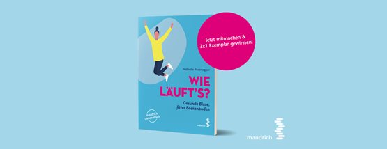 Gewinnspiel: „Wie läuft’s?“, Ratgeber für die gesunde Blase 