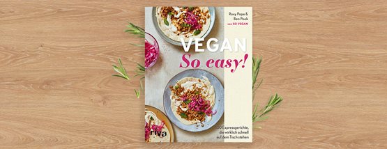 Gewinnspiel: Buch „Vegan So easy!“