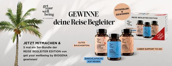 Gewinnspiel: Reise Begleiter von get your wellbeing by BIOGENA