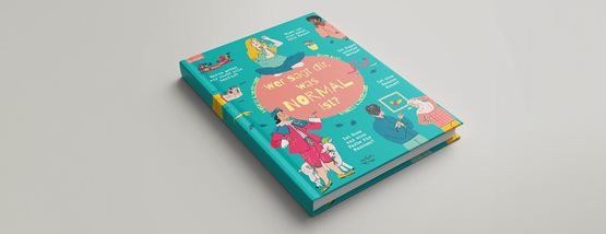 Kinderbuch „Wer sagt dir, was normal ist?“ gewinnen