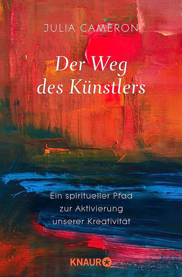 Julia Cameron: Der Weg des Künstlers