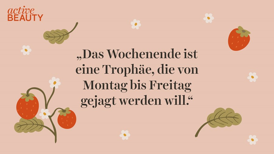 Schönes Wochenende Sprüche